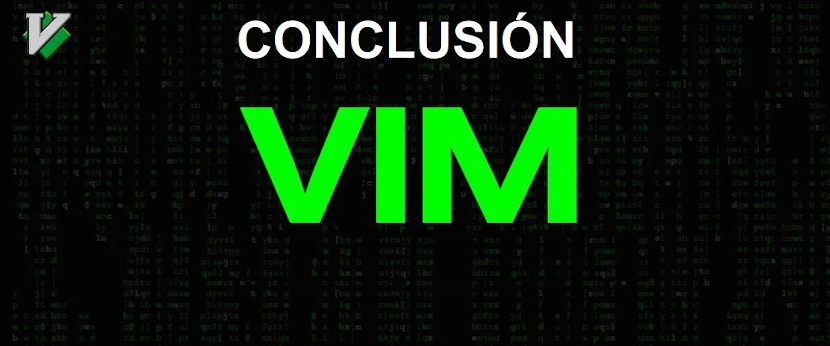 Editor de Texto VI / VIM: Conclusión