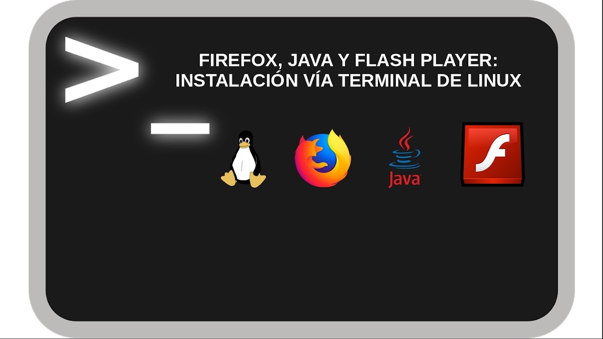 Firefox, Java y Flash Player: Instalación vía terminal de Linux